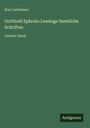 Karl Lachmann: Gotthold Ephrain Lessings Samtliche Schriften, Buch