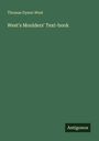 Thomas Dyson West: West's Moulders' Text-book, Buch