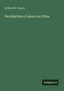 Willard W. Glazier: Peculiarities of American Cities, Buch