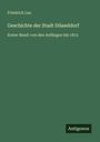 Friedrich Lau: Geschichte der Stadt Düsseldorf, Buch