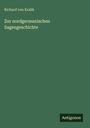 Richard Von Kralik: Zur nordgermanischen Sagengeschichte, Buch