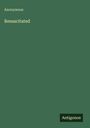 Anonymous: Resuscitated, Buch