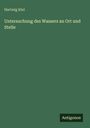 Hartwig Klut: Untersuchung des Wassers an Ort und Stelle, Buch
