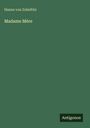 Hanns Von Zobeltitz: Madame Mère, Buch