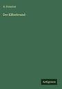 H. Fleischer: Der Käferfreund, Buch
