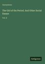 Anonymous: The Girl of the Period. And Other Social Essays, Buch