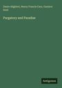 Dante Alighieri: Purgatory and Paradise, Buch