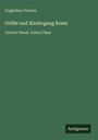 Guglielmo Ferrero: Größe und Niedergang Roms, Buch