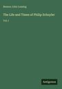 Benson John Lossing: The Life and Times of Philip Schuyler, Buch