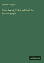 Charles Kingsley: Alton Locke, Tailor and Poet. An Autobiograph, Buch