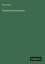 Mary Hahn: Illustriertes Kochbuch, Buch