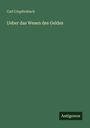 Carl Umpfenbach: Ueber das Wesen des Geldes, Buch