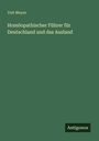 Veit Meyer: Homöopathischer Führer für Deutschland und das Ausland, Buch