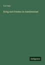 Karl Sajó: Krieg und Frieden im Ameisenstaat, Buch
