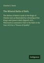 Charles E. Davis: The Mineral Baths of Bath., Buch