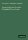 Karl Wilhelm Landschreiber: Quellen zu Text und Noten der Septuaginat-Uebersetzung, Buch