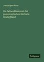 Joseph Ignaz Ritter: Die beiden Dioskuren der protestantischen Kirche in Deutschland, Buch