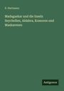 R. Hartmann: Madagaskar und die Inseln Seychellen, Aldabra, Komoren und Maskarenen, Buch