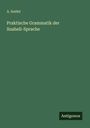 A. Seidel: Praktische Grammatik der Suaheli-Sprache, Buch
