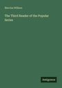 Marcius Willson: The Third Reader of the Popular Series, Buch