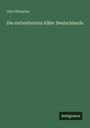 Otto Wünsche: Die verbreitetsten Käfer Deutschlands, Buch