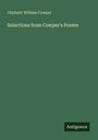 Oliphant William Cowper: Selections from Cowper's Poems, Buch