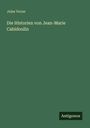 Jules Verne: Die Historien von Jean-Marie Cabidoulin, Buch