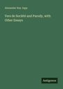 Alexander Hay Japp: Vers de Société and Parody, with Other Essays, Buch