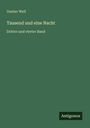 Gustav Weil: Tausend und eine Nacht, Buch