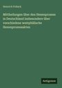 Heinrich Pollack: Mittheilungen über den Hexenprozess in Deutschland insbesondere über verschiedene westphälische Hexenprozessakten, Buch