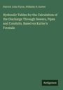 Patrick John Flynn: Hydraulic Tables for the Calculation of the Discharge Through Sewers, Pipes and Conduits. Based on Kutter's Formula, Buch