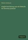 Wilhelm Weitbrecht: Ausgleichsrechnung nach der Methode der kleinsten Quadrate, Buch