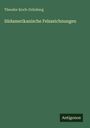 Theodor Koch-Grünberg: Südamerikanische Felszeichnungen, Buch
