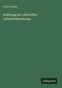 Ernst Kramer: Anleitung zur rationellen Apfelweinbereitung, Buch