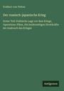 Freiherr Von Tettau: Der russisch-japanische Krieg, Buch