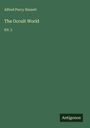 Alfred Percy Sinnett: The Occult World, Buch
