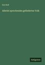Karl Ruß: Allerlei sprechendes gefiedertes Volk, Buch