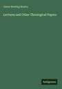 James Bowling Mozley: Lectures and Other Theological Papers, Buch