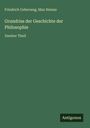 Friedrich Ueberweg: Grundriss der Geschichte der Philosophie, Buch