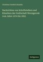 Christian Friedrich Kesslin: Nachrichten von Schriftstellern und Künstlern der Graftschaft Wernigerode vom Jahre 1074 bis 1855, Buch