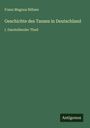 Franz Magnus Böhme: Geschichte des Tanzes in Deutschland, Buch