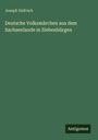 Joseph Haltrich: Deutsche Volksmärchen aus dem Sachsenlande in Siebenbürgen, Buch