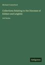 Titel: "Collections Relating to the Dioceses of Kildare and Leighlin", 3rd Series, von Michael Comerford. Grüner Hintergrund.