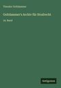 Theodor Goltdammer: Goltdammer's Archiv für Strafrecht, Buch