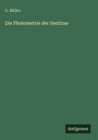 G. Müller: Die Photometrie der Gestirne, Buch