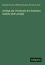 Eduard Sievers: Beiträge zur Geschichte der deutschen Sprache und Literatur, Buch