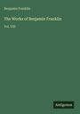 Benjamin Franklin: The Works of Benjamin Franklin, Buch