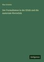 Max Scheler: Der Formalismus in der Ethik und die materiale Wertethik, Buch