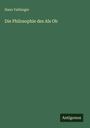 Hans Vaihinger: Die Philosophie des Als Ob, Buch