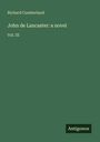 Richard Cumberland: John de Lancaster: a novel, Buch